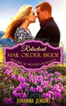 Reluctant Mail Order Bride - Historical Western Romance - Johanna Jenkins - 9781386246985