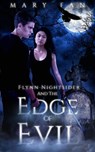 Flynn Nightsider and the Edge of Evil - Mary Fan - 9781386250296