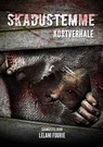 Skadustemme - Francois Bloemhof ; Douwlina du Plessis ; Fred Charly ; Jaco Jacobs ; Evert Louw ; Karen van Vuuren ; Martin Steyn ; Bennie Olivier ; Hanté du Toit - 9781386258766