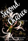Second Chance - Chelsea M. Cameron - 9781386287780