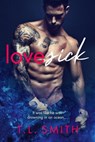 Lovesick - T.L Smith - 9781386308409