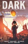 The Dark Issue 32 - Lindiwe Rooney ; Eric Schaller ; Bill Kte’pi ; Carrie Laben - 9781386363095