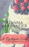 A Radiant Soul - Kianna Alexander - 9781386368748