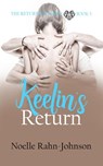 Keelin's Return - Noelle Rahn-Johnson - 9781386379485