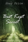 Best Kept Secret - Shay Price - 9781386398394