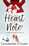 Heart Note: A Christmas Romcom Novella - Cassandra O'Leary - 9781386430445