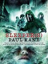 Sleeper(s) - Paul Kane - 9781386431978