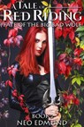 Fate of the Big Bad Wolf - Neo Edmund - 9781386470854
