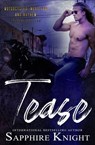 Tease - Sapphire Knight - 9781386527565