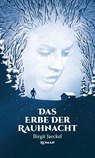 Das Erbe der Rauhnacht - Birgit Jaeckel - 9781386545972