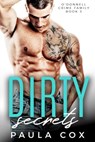 Dirty Secrets - Paula Cox - 9781386547792