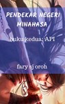 Pendekar Negeri Minahasa Buku Kedua: Api - FARY SJ OROH - 9781386568957