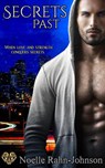 Secrets Past - Noelle Rahn-Johnson - 9781386626770