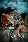 Finding Kimber - Mary J. McCoy-Dressel - 9781386668527