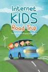 Internet Kids - Road Trip - Alex Blake - 9781386671114