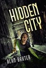 Hidden City - Alan Baxter - 9781386685241