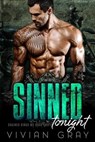 Sinned Tonight - Vivian Gray - 9781386689591