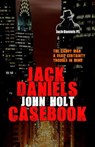 Jack Daniels Casebook - John Holt - 9781386700425