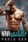 Irresistible: A Marine Military Romance - Paula Cox - 9781386712138