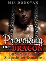Provoking the Dragon - Mia Donovan - 9781386722557