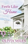 Feels Like Home - Olivia Miles - 9781386731030