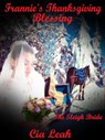 Frannie's Thanksgiving Blessing - Cia Leah - 9781386745020