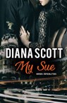My Sue - Diana Scott - 9781386766094