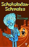 Schokoladenschmelze - Ian Billings - 9781386781110