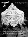 Macramé Lamp: "Shell" Pattern - David Hill - 9781386793038