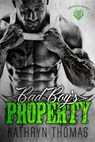 Bad Boy's Property - Kathryn Thomas - 9781386807650