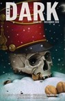 The Dark Issue 43 - Kay Chronister ; Wenmimareba Klobah Collins ; Ruth EJ Booth ; Alberto Chimal - 9781386814702