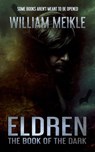 Eldren- The Book of the Dark - William Meikle - 9781386850526