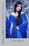 Cold Moon - Tonya Coffey - 9781386880998