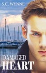 Damaged Heart - S.C. Wynne - 9781386885306
