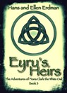 Eyru's Heirs - Hans Erdman ; Ellen Erdman - 9781386890812