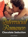 Chocolate Seduction - Cora Ellison - 9781386897125