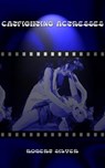 Catfighting Actresses - Robert Silver - 9781386914877