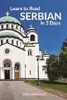 Learn to Read Serbian in 5 Days - Lena Dragovic - 9781386919285