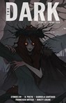 The Dark Issue 47 - H. Pueyo ; Gabriela Santiago ; Francisco Ortega ; Kirsty Logan - 9781386927020