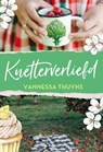 Knetterverliefd - Vannessa Thuyns - 9781386932567