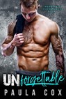 Unforgettable: A Marine Military Romance - Paula Cox - 9781386968627