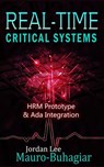 Real-Time Critical Systems - Jordan Lee Mauro-Buhagiar - 9781386984535