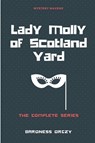 Lady Molly of Scotland Yard - Baroness Orczy - 9781387675555
