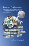 Systems Engineering Processes and Practice - Jeffrey Strickland - 9781387811052