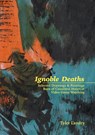 Ignoble Deaths - Tyler Landry - 9781387884537