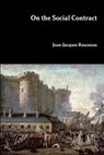 On the Social Contract - Jean-Jacques Rousseau - 9781387896745