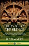 The Voice of the Silence - H P Blavatsky - 9781387977505