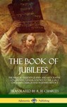 The Book of Jubilees - R H Charles - 9781387998104