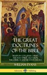 The Great Doctrines of the Bible - William Evans - 9781387998425