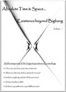 Absolute Time and Space... Existence beyond Bigbang - harjeet singh - 9781393000792